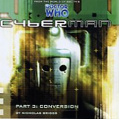 Audio - Cyberman Part 3: Conversion