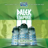 Audio - Dalek Empire III: Chapter 3 - The Survivors