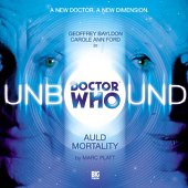 Audio - Doctor Who Unbound: Auld Mortality