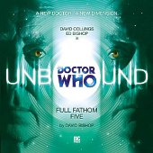 Audio - Doctor Who Unbound: Full Fathom Five