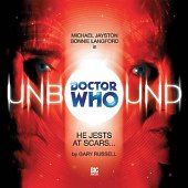 Audio - Doctor Who Unbound: He Jests at Scars...
