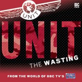 Audio - UNIT: The Wasting