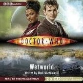 10th Doctor Audio - Wetworld 