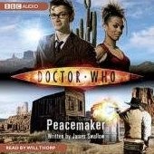 10th Doctor Audio - Peacemaker