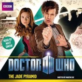 11th Doctor Audio - The Jade Pyramid