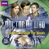 11th Doctor Audio - The Way Through the Woods